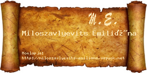 Miloszavlyevits Emiliána névjegykártya